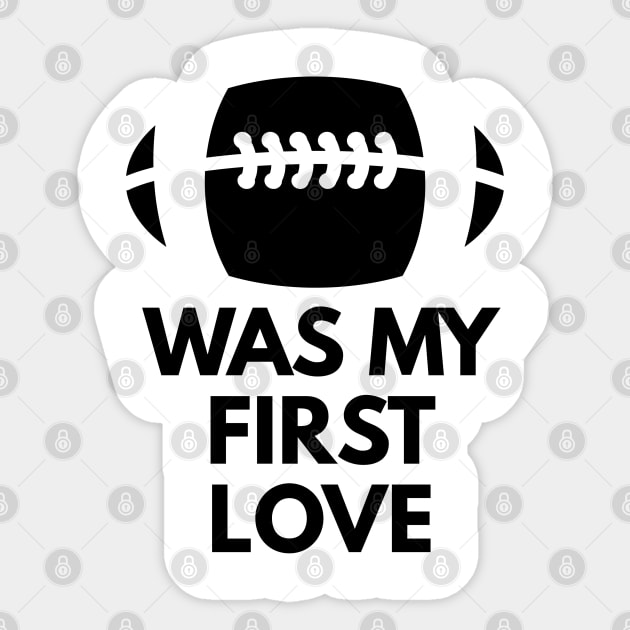 Football was my first LOVE Sticker by FromBerlinGift